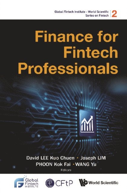 Wang Yu Wang, Phoon Kok Fai Phoon, Lim Joseph Lim, Lee David Kuo Chuen Lee - Finance For Fintech Professionals, E-bok