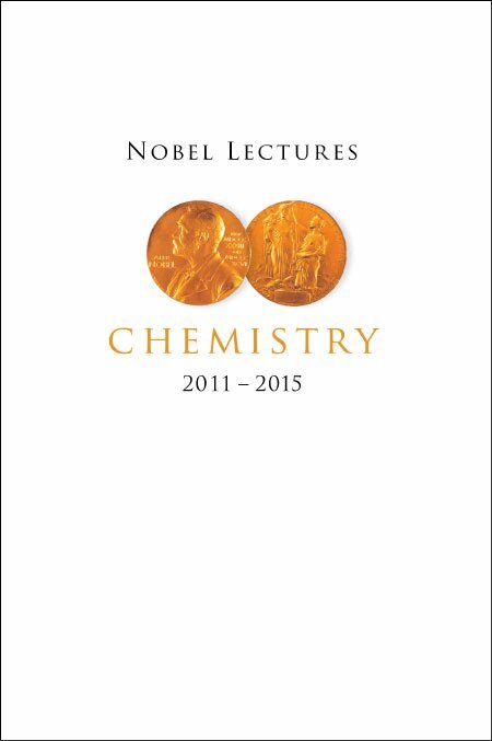 LIDIN SVEN, Sven Lidin - NOBEL LECTURES IN CHEMISTRY (2011-2015), Inbunden