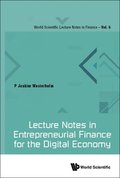 Lecture Notes In Entrepreneurial Finance For The Digital Economy
