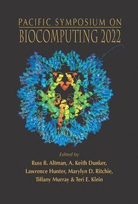 Biocomputing 2022 - Proceedings Of The Pacific Symposium