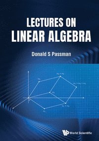 Lectures On Linear Algebra