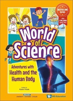 KWEK KAREN, Karen Kwek - Adventures With Health And The Human Body, Inbunden
