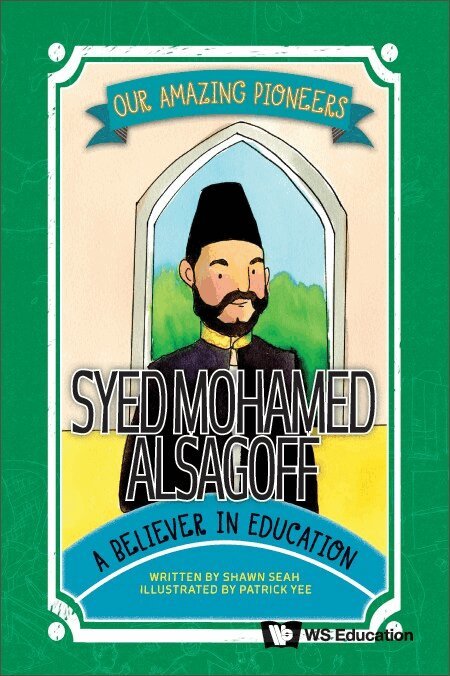 Shawn Seah - SYED MOHAMED ALSAGOFF: A BELIEVER IN EDUCATION, Inbunden. Tillgänglighet: Tillfälligt slut
