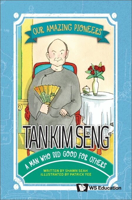 Shawn Seah - TAN KIM SENG: A MAN WHO DID GOOD FOR OTHERS, Inbunden. Tillgänglighet: Tillfälligt slut