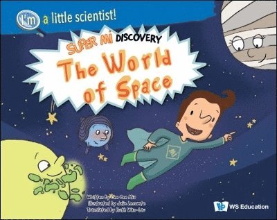 Cee Mia Cee - World Of Space, The: Super Mi Discovery, Häftad