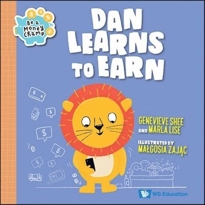 Genevieve Shee, Marla Lise - DAN LEARNS TO EARN, Inbunden