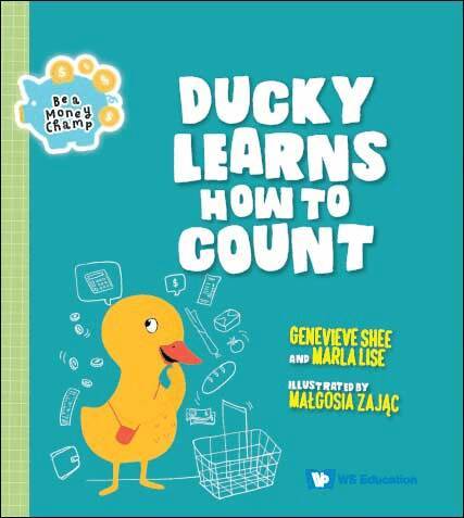 Genevieve Shee, Marla Lise - DUCKY LEARNS HOW TO COUNT, Häftad