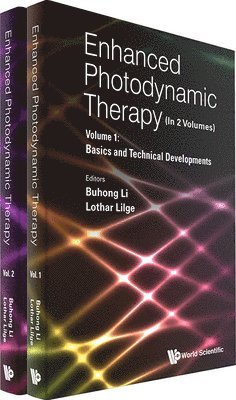 LI BUHONG, Buhong Li, Lothar Lilge - Enhanced Photodynamic Therapy (In 2 Volumes), Inbunden