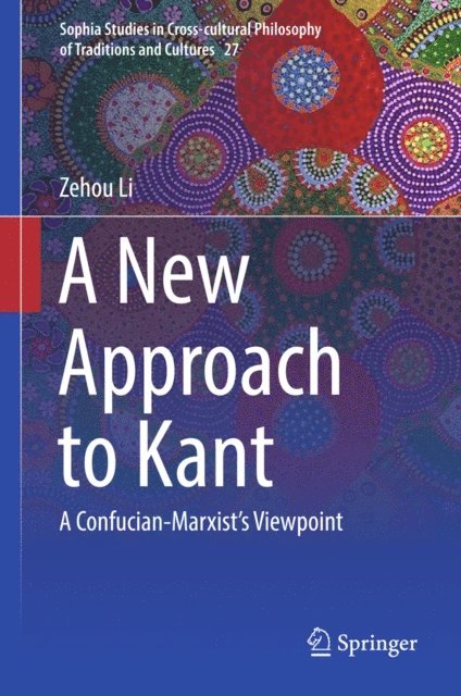 Zehou Li - New Approach to Kant, E-bok