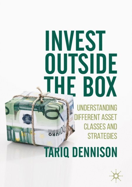 Tariq Dennison - Invest Outside the Box, E-bok