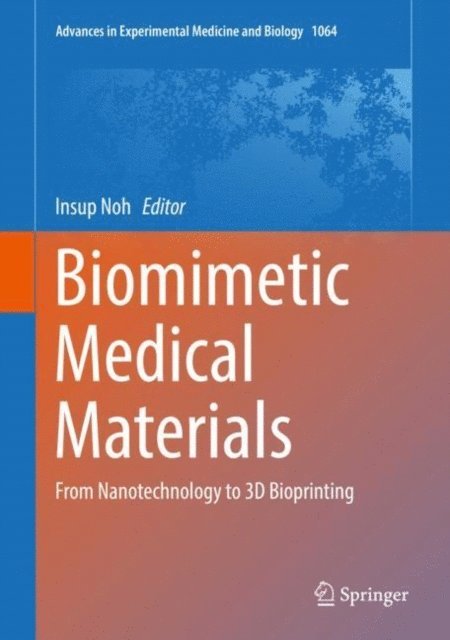 Insup Noh - Biomimetic Medical Materials, E-bok