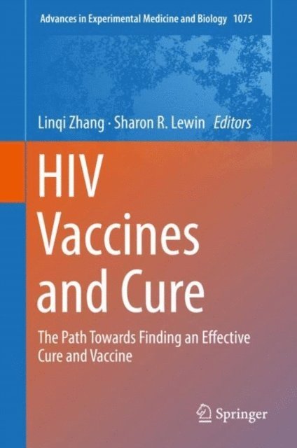 Sharon R. Lewin, Linqi Zhang - HIV Vaccines and Cure, E-bok
