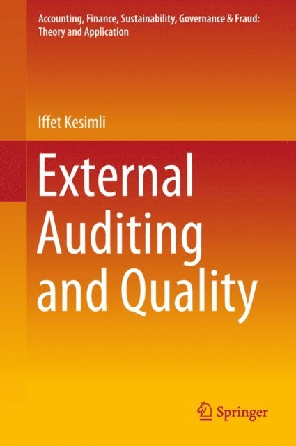 Iffet Kesimli - External Auditing and Quality, E-bok