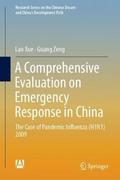 A Comprehensive Evaluation on Emergency Response in China