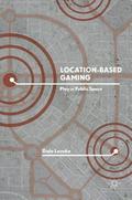 Location-Based Gaming