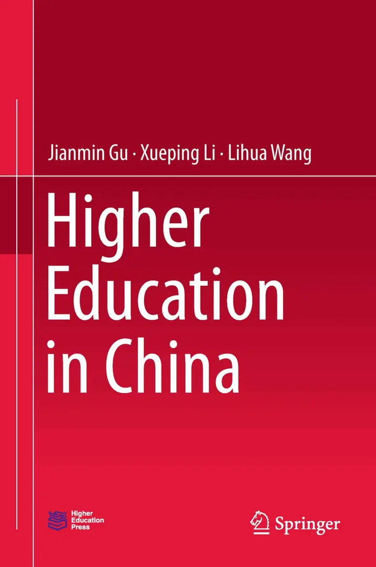 Jianmin Gu, Xueping Li, Lihua Wang - Higher Education in China, Inbunden. Tillgänglighet: Lägg i varukorg