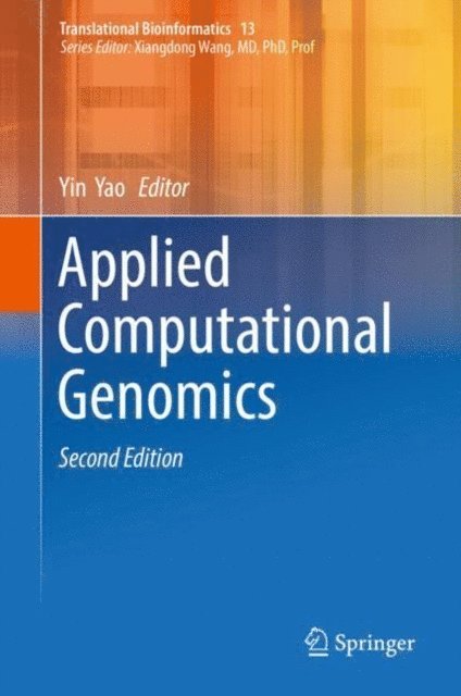 Yin Yao - Applied Computational Genomics, E-bok