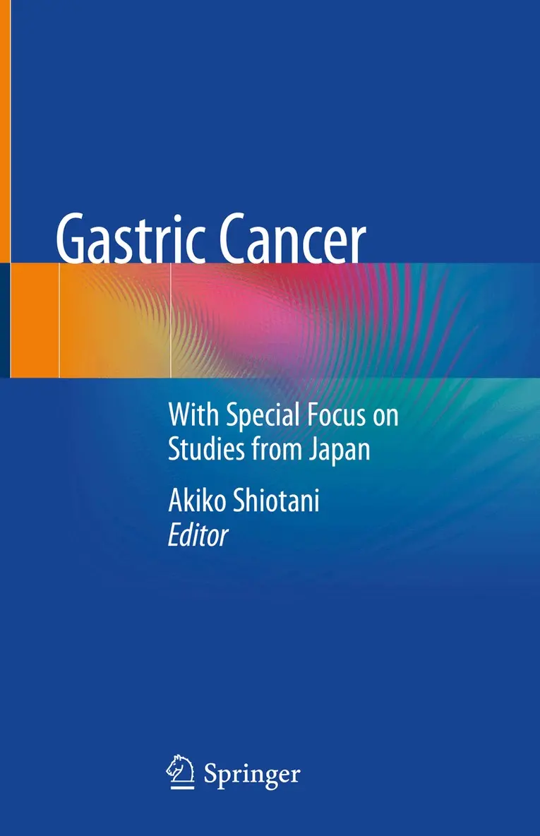 Akiko Shiotani - Gastric Cancer, Inbunden. Tillgänglighet: Lägg i varukorg
