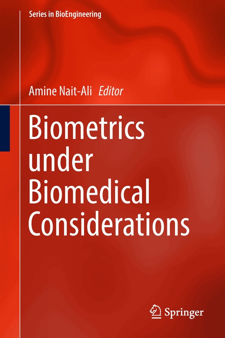 Amine Nait-Ali - Biometrics under Biomedical Considerations, Inbunden. Tillgänglighet: Lägg i varukorg