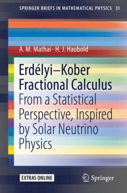 H. J. Haubold, A. M. Mathai - Erdelyi-Kober Fractional Calculus, E-bok