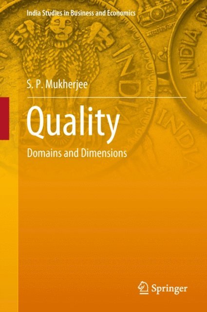 S. P. Mukherjee - Quality, E-bok