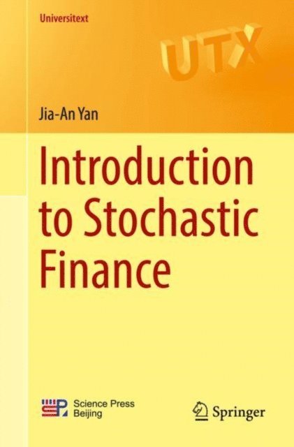 Jia-An Yan - Introduction to Stochastic Finance, E-bok