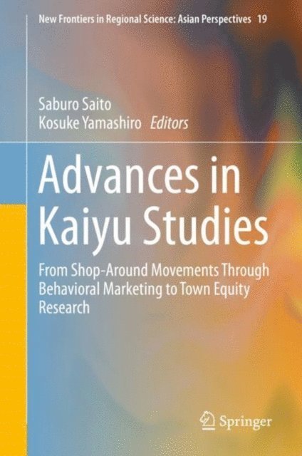 Kosuke Yamashiro, Saburo Saito - Advances in Kaiyu Studies, E-bok