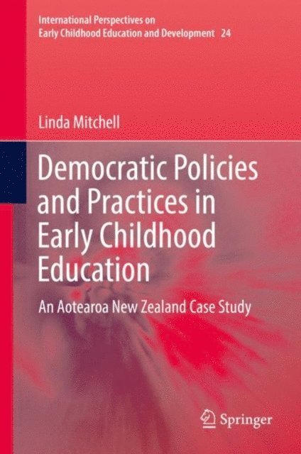 Linda Mitchell - Democratic Policies and Practices in Early Childhood Education, E-bok