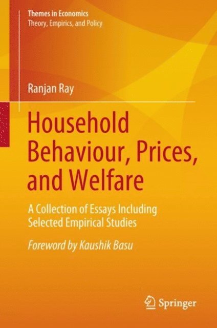 Ranjan Ray - Household Behaviour, Prices, and Welfare, E-bok