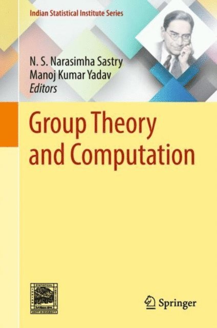 Manoj Kumar Yadav, N.S. Narasimha Sastry - Group Theory and Computation, E-bok
