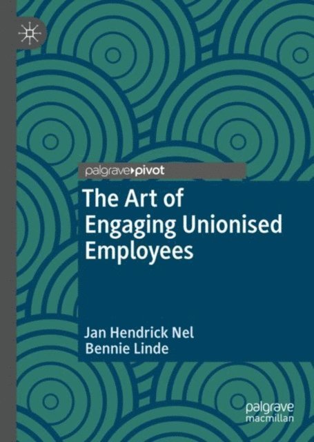 Art of Engaging Unionised Employees