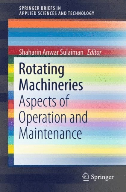 Shaharin Anwar Sulaiman - Rotating Machineries, E-bok