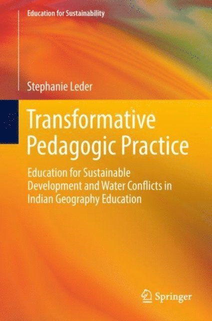 Stephanie Leder - Transformative Pedagogic Practice, E-bok