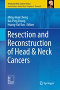 Resection and Reconstruction of Head & Neck Cancers