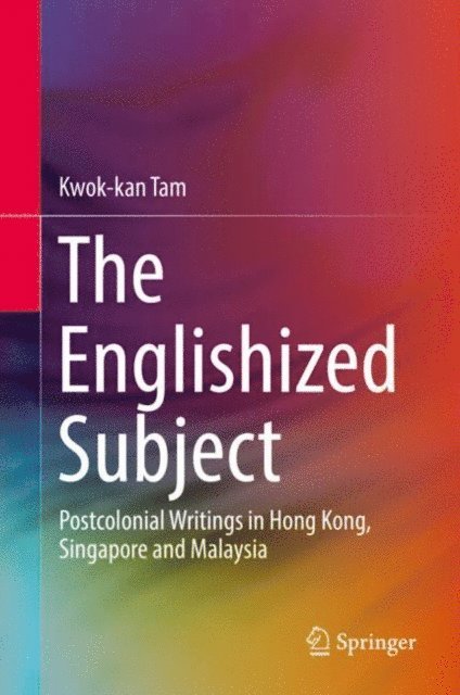 Kwok-kan Tam - Englishized Subject, E-bok