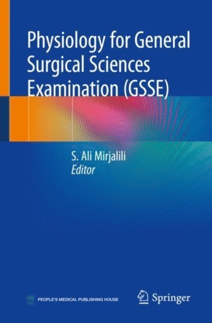 S. Ali Mirjalili - Physiology for General Surgical Sciences Examination (GSSE), E-bok