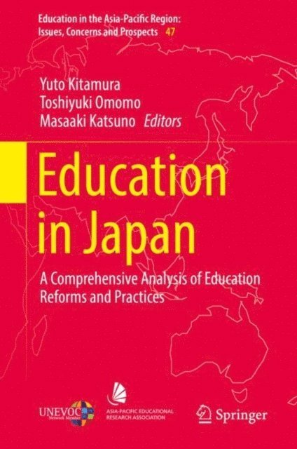 Masaaki Katsuno, Toshiyuki Omomo, Yuto Kitamura - Education in Japan, E-bok