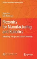 Flexonics for Manufacturing and Robotics