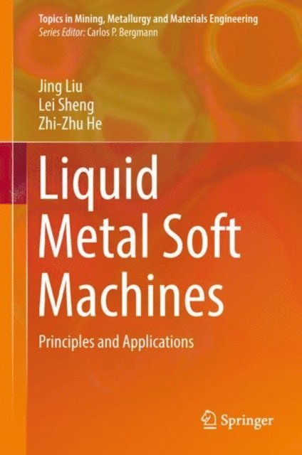 Liquid Metal Soft Machines