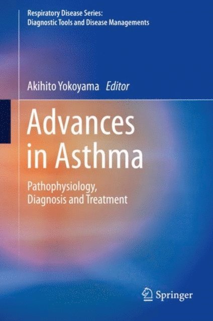 Akihito Yokoyama - Advances in Asthma, E-bok