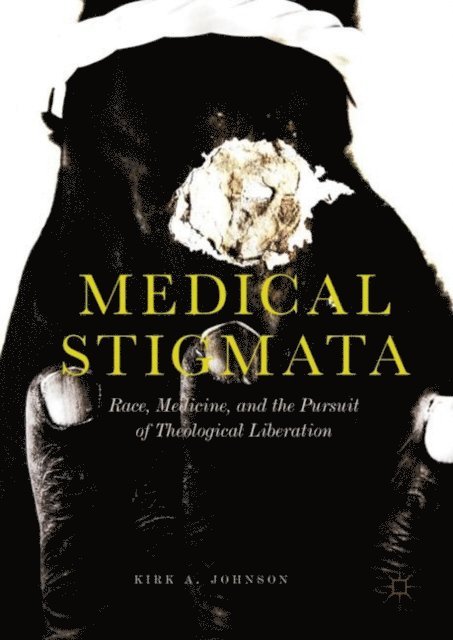 Kirk A. Johnson - Medical Stigmata, E-bok