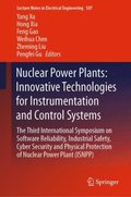 Nuclear Power Plants: Innovative Technologies for Instrumentation and Control Systems