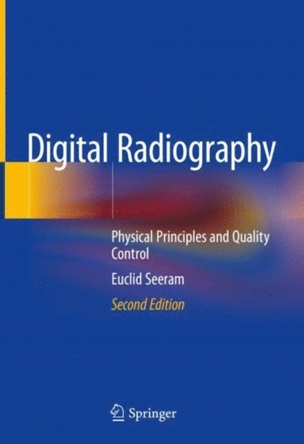 Euclid Seeram - Digital Radiography, E-bok