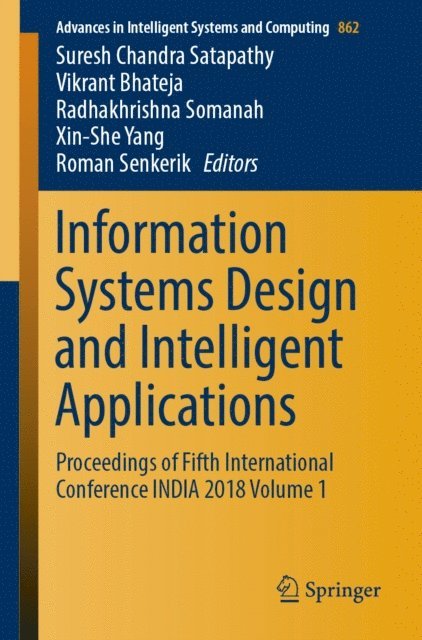 Roman Senkerik, Xin-She Yang, Radhakhrishna Somanah, Vikrant Bhateja, Suresh Chandra Satapathy - Information Systems Design and Intelligent Applications, E-bok