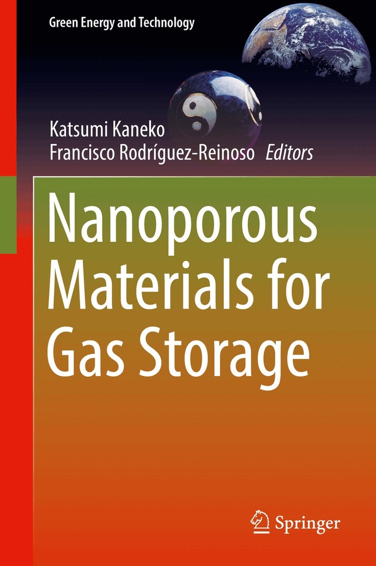 Katsumi Kaneko, Francisco Rodríguez-Reinoso - Nanoporous Materials for Gas Storage, Inbunden