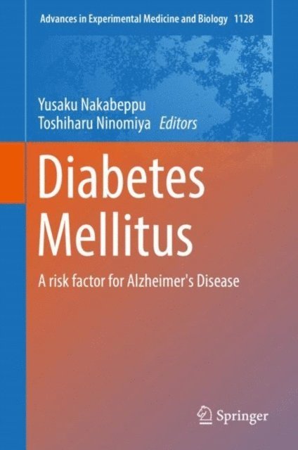 Toshiharu Ninomiya, Yusaku Nakabeppu - Diabetes Mellitus, E-bok