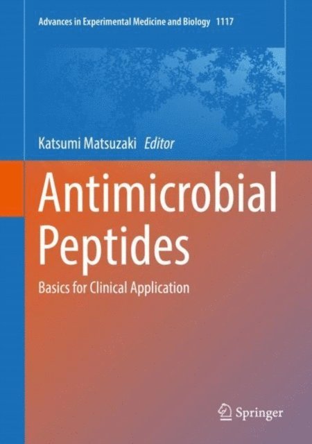 Katsumi Matsuzaki - Antimicrobial Peptides, E-bok
