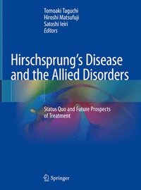 Hirschsprungs Disease and the Allied Disorders