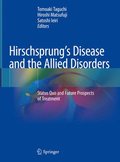 Hirschsprungs Disease and the Allied Disorders