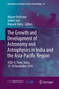 The Growth and Development of Astronomy and Astrophysics in India and the Asia-Pacific Region